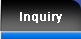 inquiry