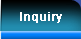 inquiry